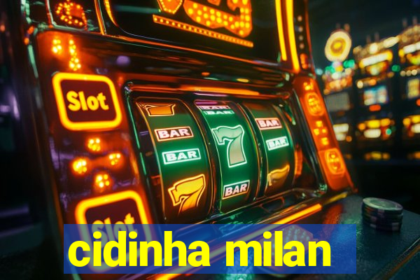 cidinha milan