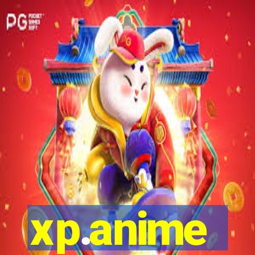 xp.anime