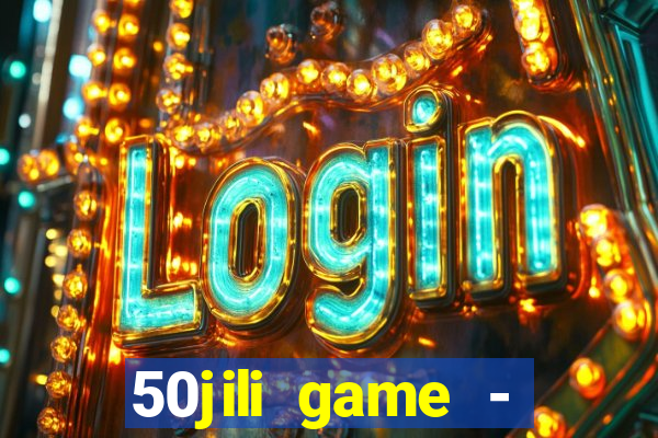 50jili game - social slot