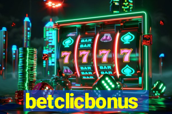 betclicbonus