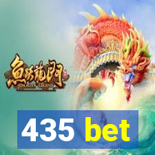 435 bet