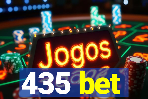 435 bet