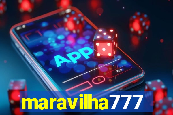 maravilha777