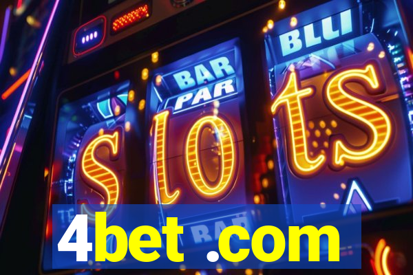 4bet .com