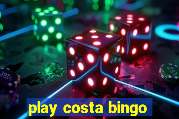 play costa bingo