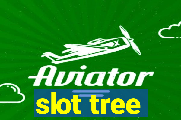 slot tree