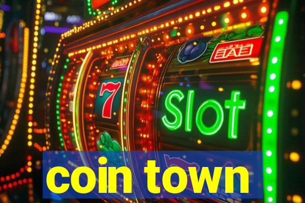 coin town