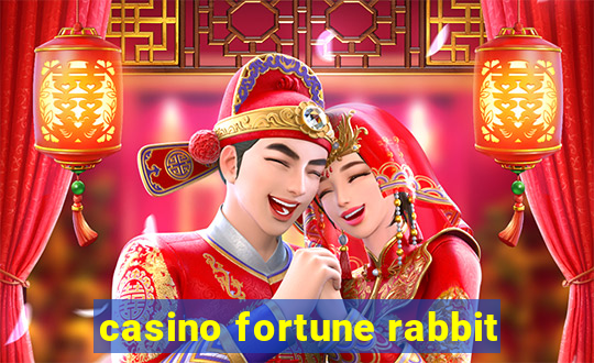 casino fortune rabbit