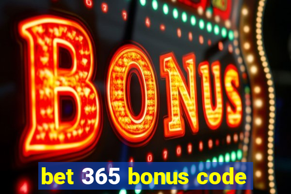 bet 365 bonus code