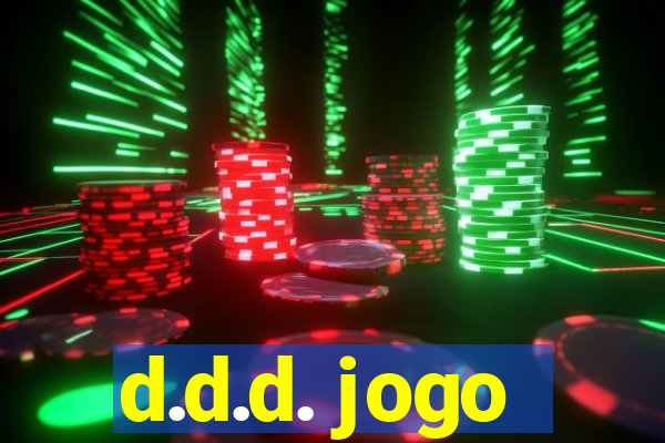 d.d.d. jogo