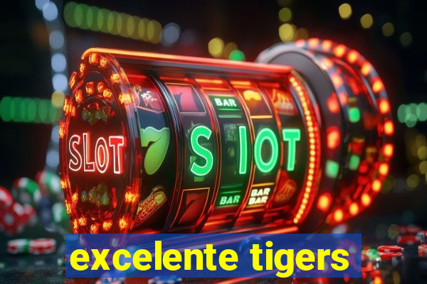 excelente tigers