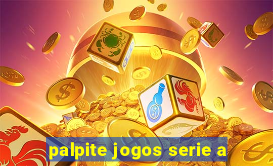 palpite jogos serie a