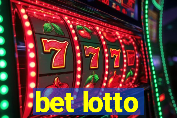 bet lotto