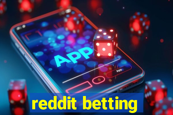 reddit betting