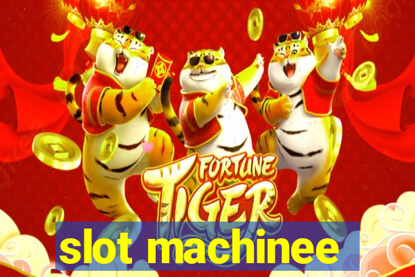 slot machinee