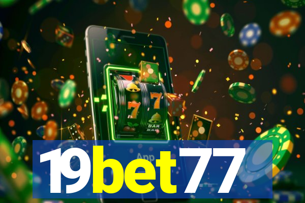 19bet77