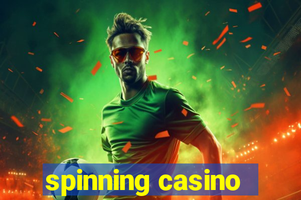 spinning casino