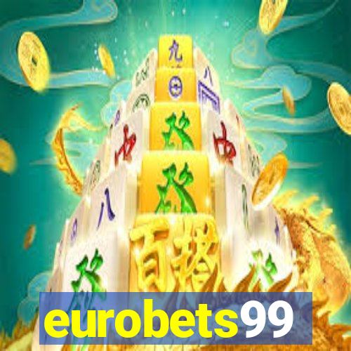 eurobets99