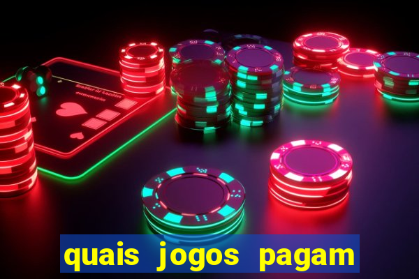 quais jogos pagam de verdade