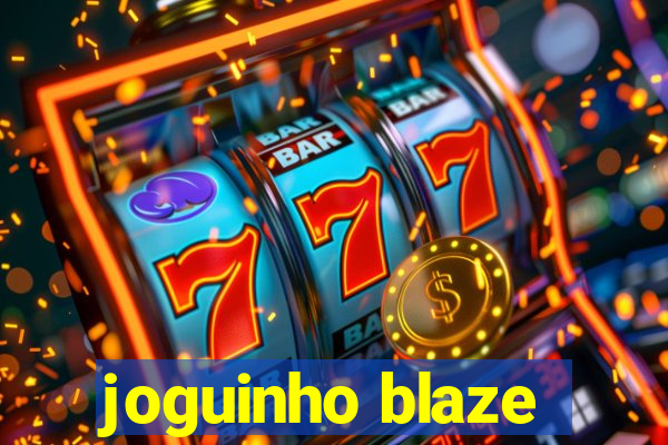 joguinho blaze