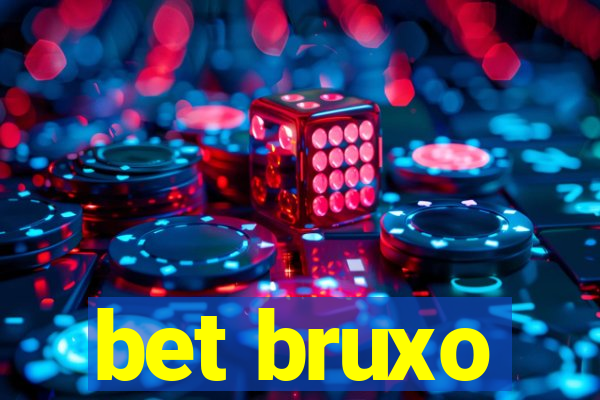 bet bruxo