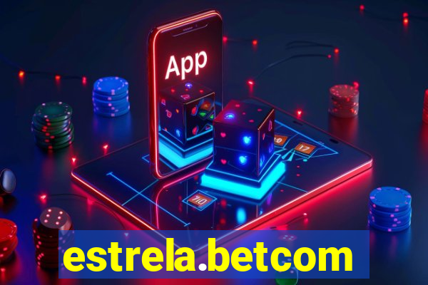 estrela.betcom