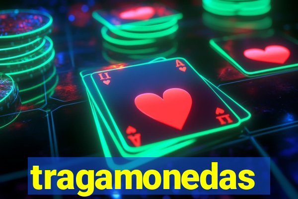 tragamonedas