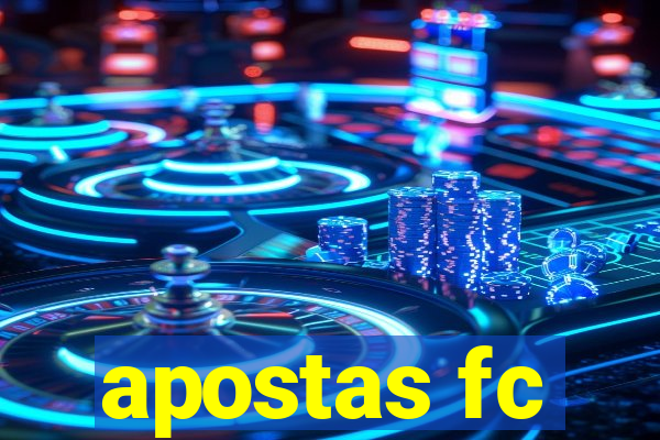 apostas fc