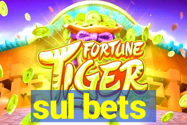 sul bets