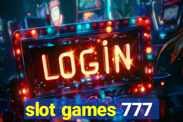 slot games 777