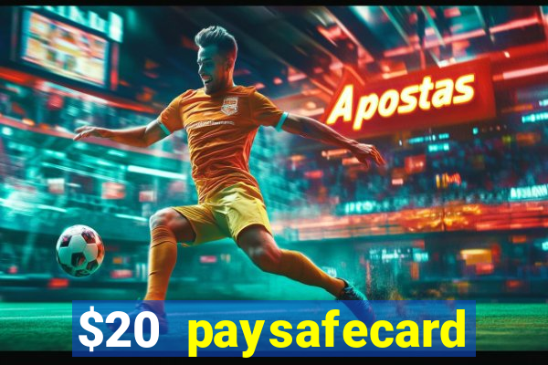 $20 paysafecard deposit bonus casino nz