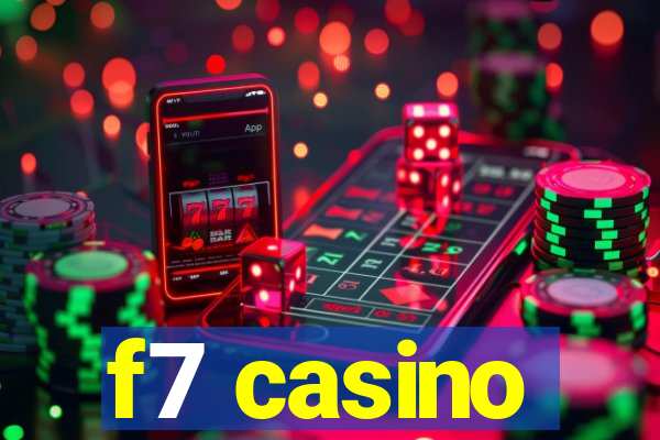 f7 casino