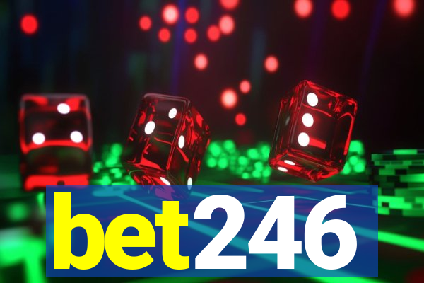 bet246