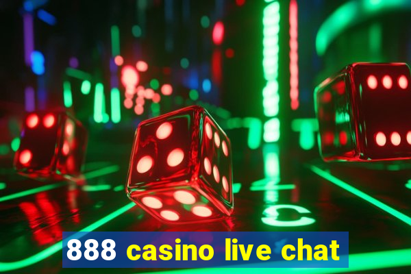 888 casino live chat