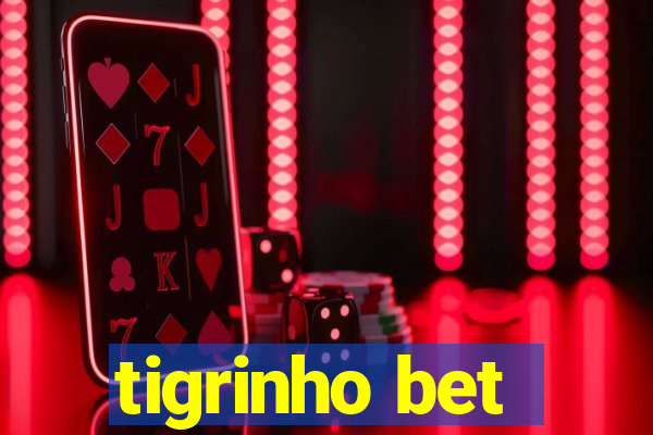 tigrinho bet