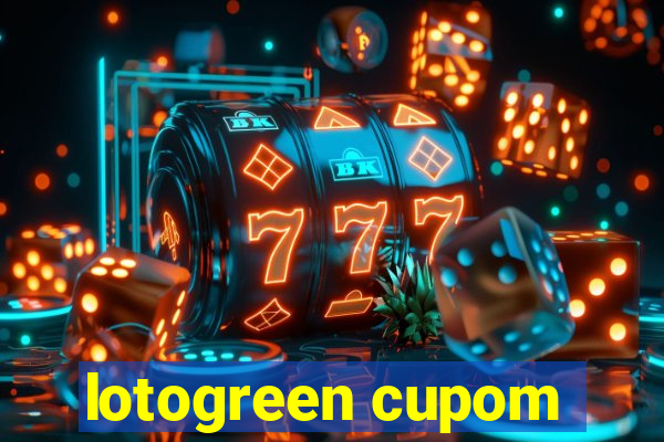 lotogreen cupom