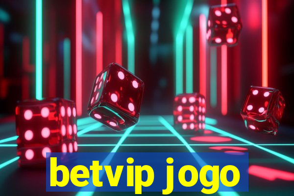 betvip jogo