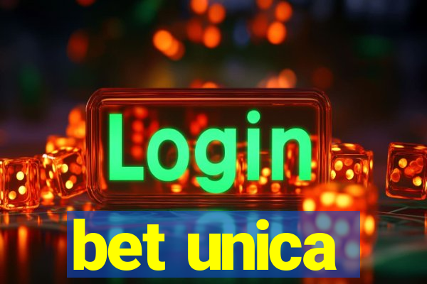 bet unica