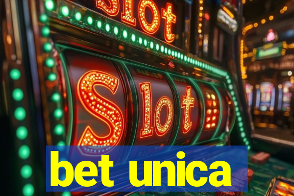 bet unica