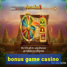 bonus game casino