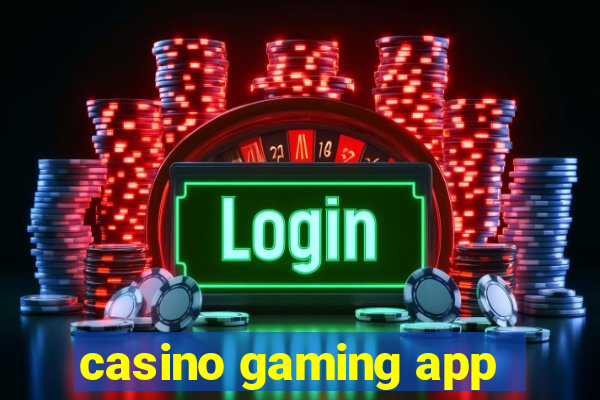 casino gaming app