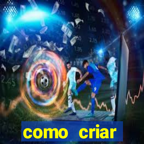 como criar plataforma de jogos do tigre