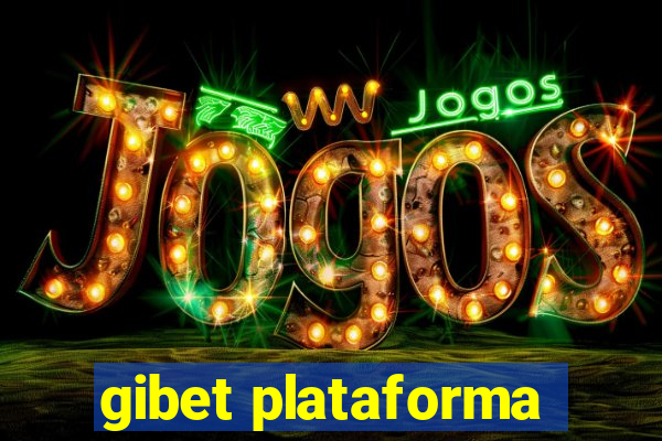 gibet plataforma