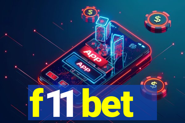 f11 bet