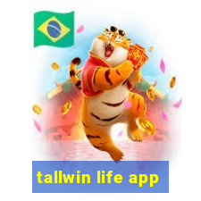 tallwin life app