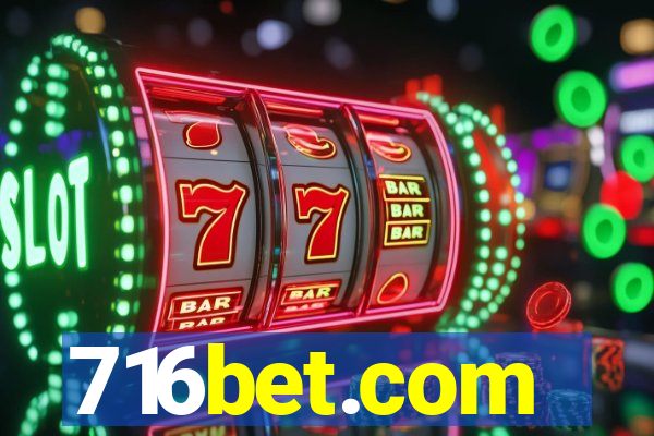 716bet.com