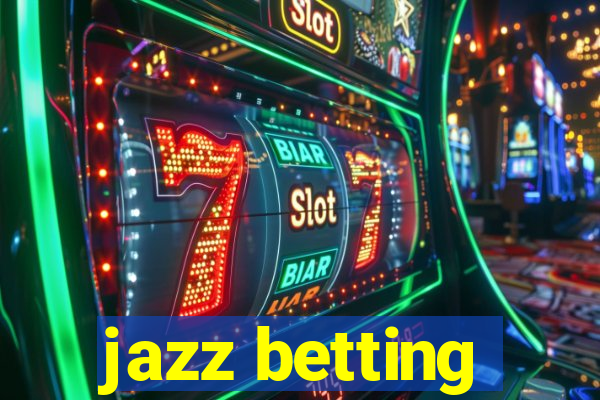 jazz betting