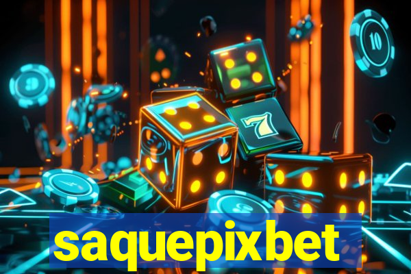 saquepixbet