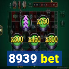 8939 bet