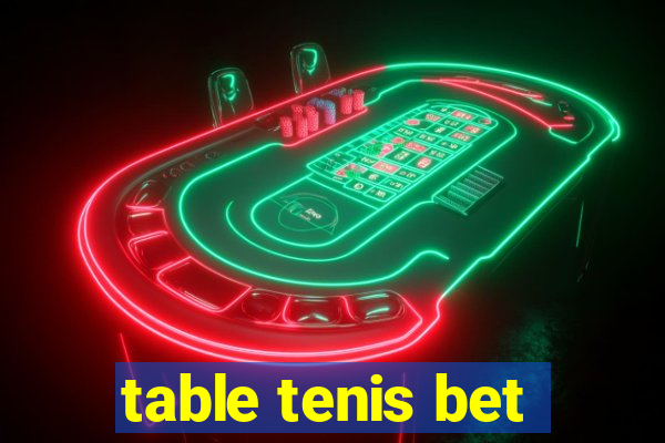 table tenis bet